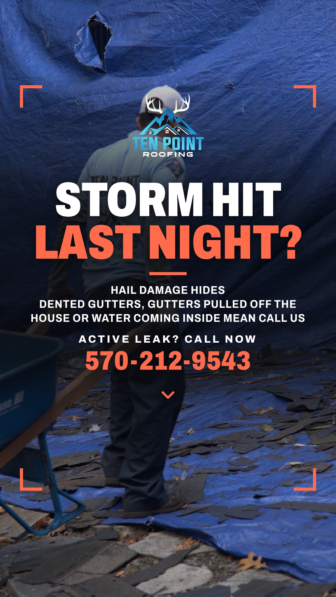 Story 4 of 4: A crew member hauls torn-off shingles across a ripped tarp. Storm hit last night? Hail damage hides. Dented gutters, gutters pulled off the house or water coming inside mean call us. Active leak? Call now 570-212-9543